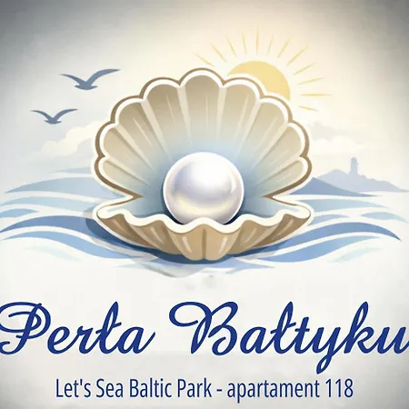 Perla Baltyku Let's Sea Baltic Park * Gąski
